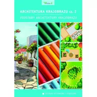 Podręczniki dla szkół zawodowych - Podstawy architektury krajobrazu. Architektura krajobrazu. Tom 2 - miniaturka - grafika 1