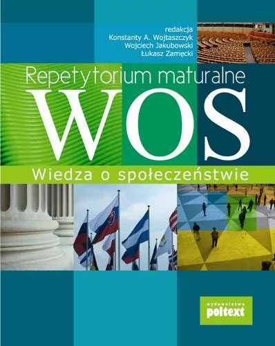 Repetytorium Maturalne Wos - Wojciech Jakubowski,Konstanty Wojtaszczyk,Łukasz Zamęcki