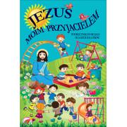 Podręczniki dla szkół podstawowych - Jezus moim przyjacielem Podręcznik do religii dla sze$180ciolatków - miniaturka - grafika 1