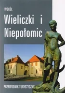 Przewodniki - Wokół Wieliczki i Niepołomic Przewodnik turystyczny - miniaturka - grafika 1