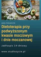 E-booki - kuchnia i diety - Dietoterapia przy podwyższonym kwasie moczowym i dnie moczanowej - miniaturka - grafika 1