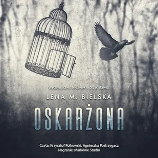 Oskarżona Lena M. Bielska - Audiobooki - romanse - miniaturka - grafika 1