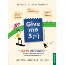 Give me 5 wyd.2 Katarzyna Kmieć-Krzewniak - Nauka - miniaturka - grafika 1