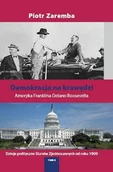 Historia świata - Demokracja na krawędzi Piotr Zaremba - miniaturka - grafika 1
