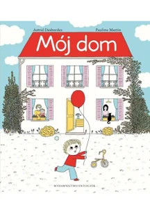 Mój dom Astrid Desbordes - Powieści i opowiadania - miniaturka - grafika 3