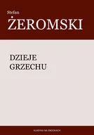 E-booki - literatura polska - Dzieje grzechu - miniaturka - grafika 1