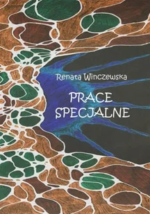 Prace specjalne - Renata Winczewska - Poezja - miniaturka - grafika 1