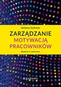 Zarządzanie - Zarządzanie motywacją pracowników w.5 zmienione - miniaturka - grafika 1