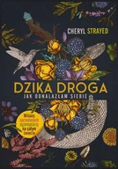 E-booki - literatura faktu - Dzika droga. Jak odnalazłam siebie - miniaturka - grafika 1