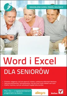 Word i Excel. Dla seniorów - Aplikacje biurowe - miniaturka - grafika 1