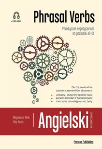 Preston Publishing Magdalena Filak, Filip Radej Angielski w tłumaczeniach Phrasal Verbs - Książki do nauki języka angielskiego - miniaturka - grafika 1