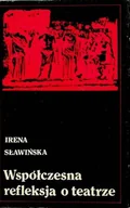 Książki o kulturze i sztuce - Współczesna refleksja o teatrze - miniaturka - grafika 1