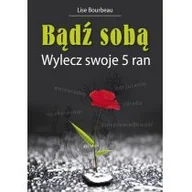 Ezoteryka - KOS Bourbeau Lise Bądź sobą - miniaturka - grafika 1