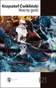 Dramaty - Nocny gość Krzysztof Ćwikliński - miniaturka - grafika 1
