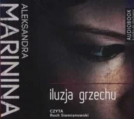 Audiobooki - kryminał, sensacja, thriller - Iluzja grzechu Aleksandra Marinina Audiobook mp3 CD - miniaturka - grafika 1