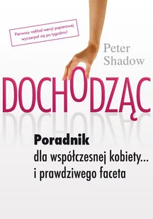 Dochodząc - Shadow Peter - Psychologia - miniaturka - grafika 3
