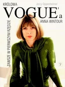 Biografie i autobiografie - Anna Wintour - Królowa Vogue'a - miniaturka - grafika 1