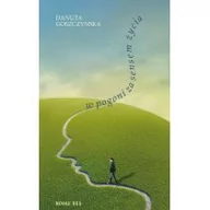 Psychologia - W pogoni za sensem życia - Goszczyńska Danuta - miniaturka - grafika 1