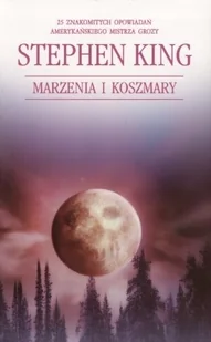 Marzenia i koszmary - Horror, fantastyka grozy - miniaturka - grafika 1