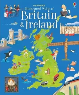 Struan Reid; Megan Cullis Usborne Illustrated Atlas of Britain and Ireland - Obcojęzyczne książki dla dzieci i młodzieży - miniaturka - grafika 1