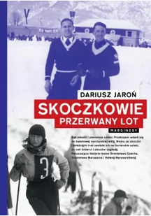 Skoczkowie - Wywiady, wspomnienia - miniaturka - grafika 2