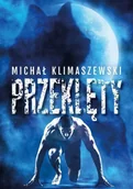 Horror, fantastyka grozy - Przeklęty - Michał Klimaszewski - książka - miniaturka - grafika 1