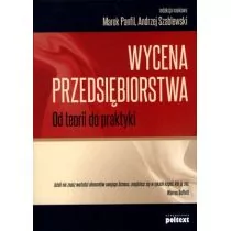Wycena przedsiębiorstwa. Od teorii do praktyki - Marek Panfil - Finanse, księgowość, bankowość - miniaturka - grafika 1
