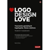 Książki o kulturze i sztuce - Airey David Logo Design Love Tworzenie genialnych logotypów - miniaturka - grafika 1