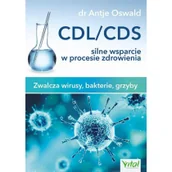Zdrowie - poradniki - Wydawnictwo Vital CDL/CDS silne wsparcie w procesie zdrowienia - miniaturka - grafika 1