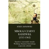 Historia świata - Mikołaj Czarny Radziwiłł 1515-1565) Józef Jasnowski - miniaturka - grafika 1