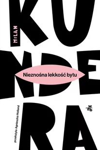 Nieznośna lekkość bytu - Literatura obyczajowa - miniaturka - grafika 1