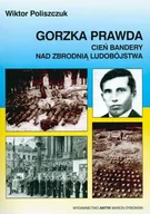 Historia świata - Gorzka prawda. Cień Bandery nad zbrodnią ludobójstwa - miniaturka - grafika 1