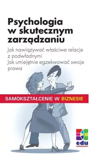 Psychologia w skutecznym zarządzaniu - E-booki - poradniki - miniaturka - grafika 1