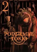 Komiksy dla młodzieży - Podziemne Tokio. Tom 2 - Kenji Sakaki - miniaturka - grafika 1