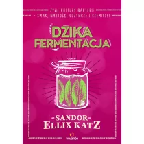 Vivante Dzika fermentacja - Książki kucharskie - miniaturka - grafika 1