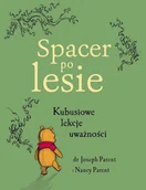 Rozwój osobisty - Spacer po lesie. Kubusiowe lekcje uważności - miniaturka - grafika 1