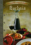 Kuchnia polska - Kuchnia Rycerska i Sarmacka - miniaturka - grafika 1