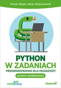 Systemy operacyjne i oprogramowanie - Python w zadaniach. Programowanie dla młodzieży. Poziom podstawowy - miniaturka - grafika 1
