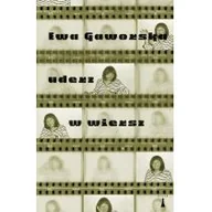 Poezja - Gaworska Ewa Uderz w wiersz - miniaturka - grafika 1