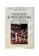 Felietony i reportaże - Vescovi e presbiteri in comunita per la missione - miniaturka - grafika 1