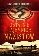 Literatura obyczajowa - Ostatnie tajemnice nazistów - miniaturka - grafika 1