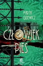 Przypadki Konrada Masternowicza T.2 Człowiek Pies Nowa - Kryminały - miniaturka - grafika 2
