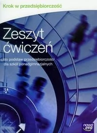 Nowa Era Krok w przedsiębiorczość Zeszyt ćwiczeń - Zbigniew Makieła, Tomasz Rachwał