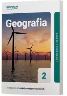 Geografia Podręcznik 2 Liceum I Technikum Zakres Podstawowy Agnieszka Maląg - Podręczniki dla liceum - miniaturka - grafika 2