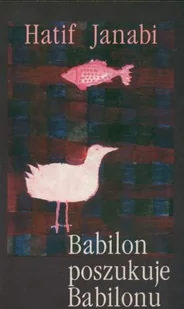 Babilon poszukuje Babilonu - Poezja - miniaturka - grafika 1