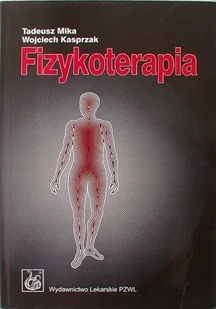 FIZYKOTERAPIA - Książki medyczne - miniaturka - grafika 1