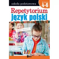 Podręczniki dla szkół podstawowych - Repetytorium Język Polski Klasy 4-6 Praca zbiorowa - miniaturka - grafika 1