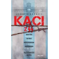 Historia Polski - Kaci z SS Nazistowskie bestie Nowa - miniaturka - grafika 1