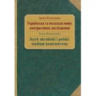Historia Polski - Język ukraiński i polski: studium kontrastywne - Kononenko Iryna - miniaturka - grafika 1