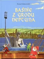 Książki regionalne - Baśnie z grodu Neptuna - Zenon Gołaszewski - miniaturka - grafika 1